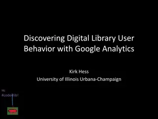 Discovering Digital Library User Behavior with Google Analytics Strategies