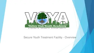 Secure Youth Treatment Facility Overview in Sacramento County