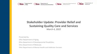 Ohio Provider Relief and Quality Care Update March 2022