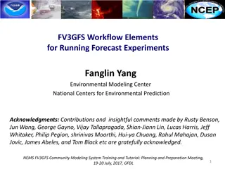 Running Forecast Experiments in FV3GFS: Workflow Elements & Tools