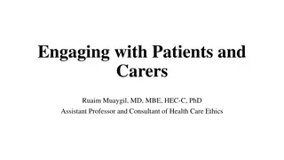 Engaging with Patients and Carers for Better Healthcare Outcomes