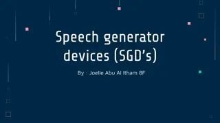 Speech Generating Devices (SGDs)