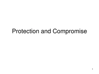 Protection and Compromise in Computer Security