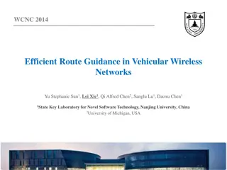 Efficient Route Guidance in Vehicular Wireless Networks