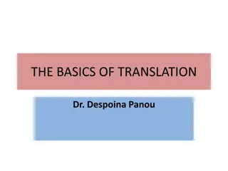 Basics of Translation: Understanding the Key Concepts and Principles