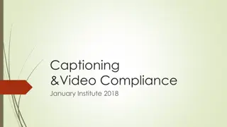 Enhancing Accessibility Through Captioning and Compliance in Video Content