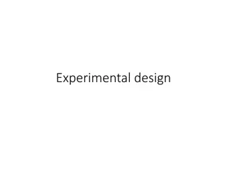 Different Types of Experimental Designs