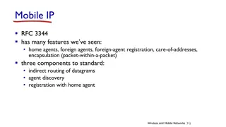 Mobile IP Features and Standards