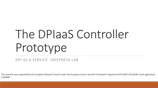 DPI as a Service: Controller Prototype and Traffic Steering Application