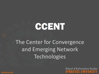 Center for Convergence and Emerging Network Technologies