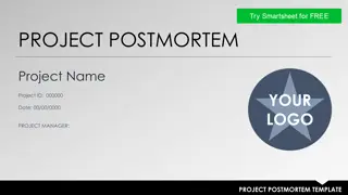 Project Postmortem Analysis