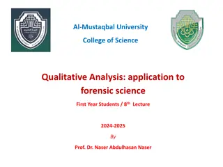 Forensic Science Applications: Qualitative Analysis Methods in Detection