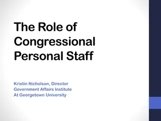 The Role of Congressional Personal Staff and Staffing Trends
