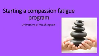 Addressing Compassion Fatigue at University of Washington