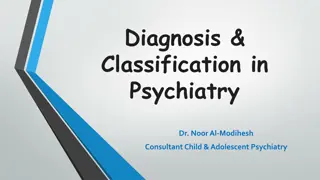 Diagnosis and Classification in Psychiatry by Dr. Noor Al-Modihesh