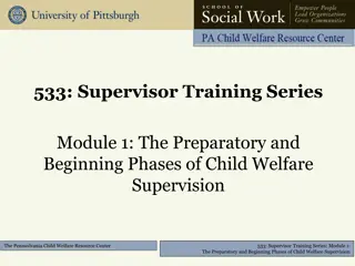 The Preparatory and Beginning Phases of Child Welfare Supervision Training