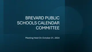 Brevard Public Schools Calendar Committee Meeting Summary 2024