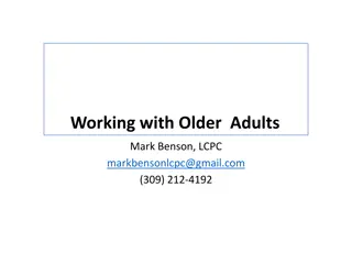 Aging: Psychological & Physical Changes in Older Adults