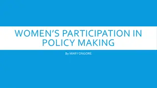 Women's Participation in Policy Making: Challenges and Solutions