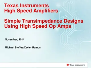 High Speed Amplifiers and Transimpedance Designs Using Op Amps
