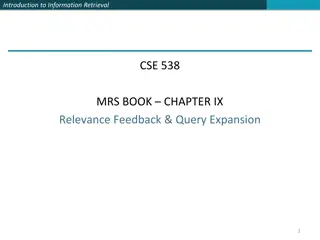 Improving Recall in Information Retrieval: Relevance Feedback & Query Expansion