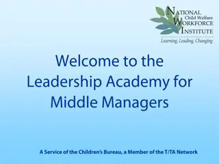 Leadership Academy for Middle Managers - Building Essential Competencies