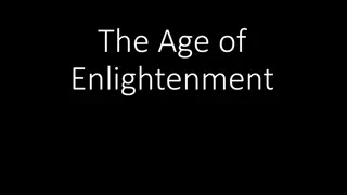 Enlightenment Key Ideas and Impact on Society
