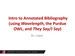 Mastering Annotated Bibliographies: Key Features, Evaluation, and Source Analysis