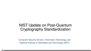Post-Quantum Cryptography Standardization by NIST and Quantum Impact Analysis