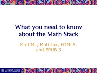 MathML, MathJax, HTML5, and EPUB 3 in Modern Mathematics Encoding