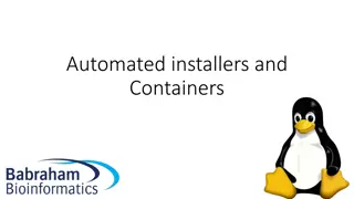 Automated Installers and Containers: Simplifying Software Management