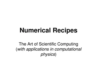 Scientific Computing: Numerical Recipes, Computer Architecture, and Python Installation