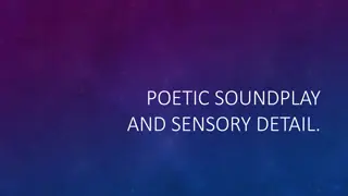 Unlocking Creativity Through Poetic Soundplay and Sensory Detail