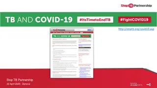 Innovative Approaches for TB Management During Covid-19 Lockdown