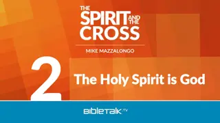The Triune God: The Holy Spirit in Christian Belief