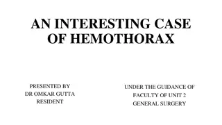 Case Study: Interesting Hemothorax Presentation