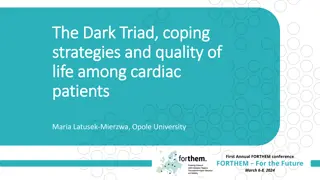 The Dark Triad, Coping Strategies, and Quality of Life Among Cardiac Patients