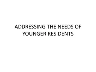 Addressing the Needs of Younger Residents in Nursing Homes