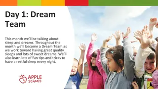 Exploring the World of Sleep and Dreams with the Dream Team