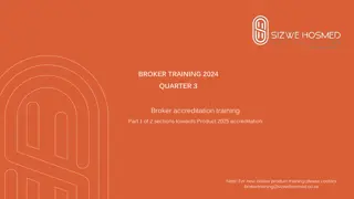 Sizwe Hosmed Broker Training & Product Accreditation Overview