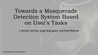 Masquerade Attack Detection Systems and Approaches