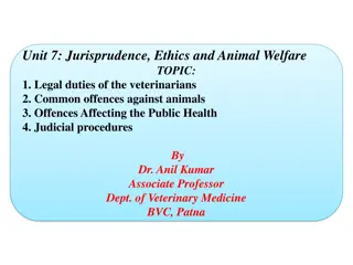 Veterinarian Legal Duties, Offences Against Animals, Public Health Impact