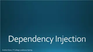Dependency Injection and Inversion of Control Principles