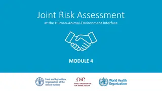 Joint Risk Assessment at the Human-Animal-Environment Interface Module 4