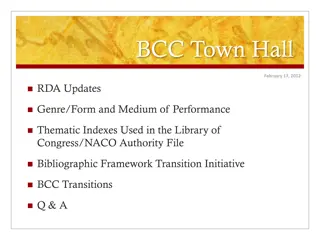RDA Updates and Transition Initiatives