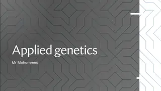 Applied Genetics and Selective Breeding