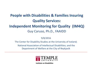Independent Monitoring for Quality Services in Disability Programs