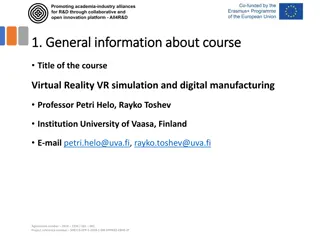 Develop Computer Simulation Models for Virtual Reality and Digital Manufacturing