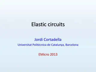 Exploring Elastic Circuits and Asynchronous Designs