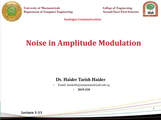 Noise in Amplitude Modulation and Analogue Communication at University of Mustansiriyah College